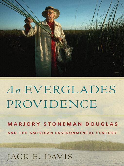 Title details for An Everglades Providence by Jack E. Davis - Available